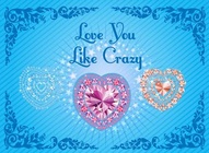 Love You Like Crazy